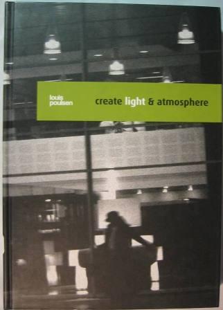 Louis Poulsen: create light & atmosphere
